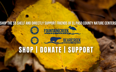 Friends of El Paso County Nature Centers- Non-Profit of the Month for October 2024